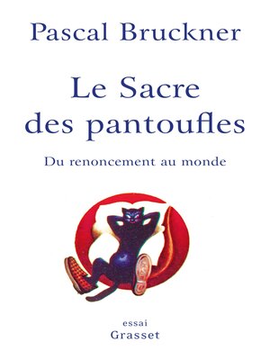 cover image of Le sacre des pantoufles